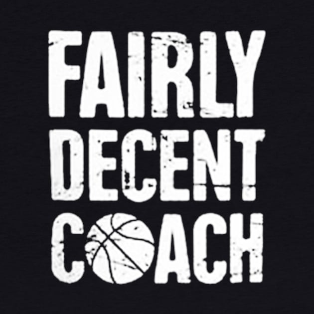 Fairly Decent coach basketball by aconggrapic